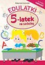 Edulatki 5-latek na szóstkę