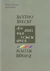 Bertolt Brecht Die Dreigroschenoper