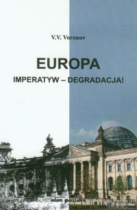 Europa imperatyw degradacja