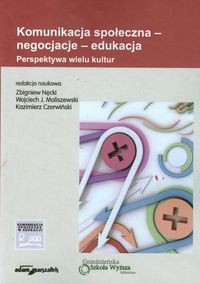 Komunikacja społeczna negocjacje edukacja
