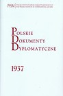 Polskie Dokumenty Dyplomatyczne 1937