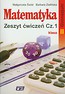 Matematyka 2 zeszyt ćwiczeń część 1