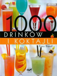 1000 drinków i koktajli