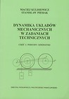 Dynamika układów mechanicznych w zadaniach technicznych