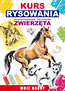 Kurs rysowania Podstawowe techniki Zwierzęta