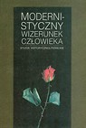 Modernistyczny wizerunek człowieka