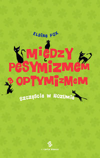 Między pesymizmem a optymizmem