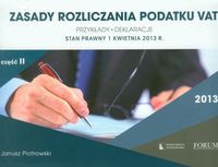 Zasady rozliczania podatku VAT 2013 część 2