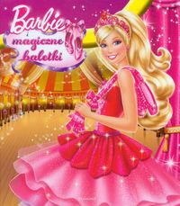 Barbie i magiczne baletki