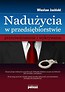 Nadużycia w przedsiębiorstwie