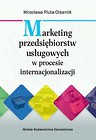 Marketing przedsiębiorstw usługowych w procesie internacjonalizacji