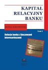 Kapitał relacyjny banku Tom 2