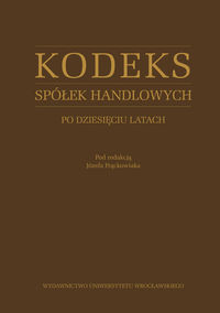 Kodeks spółek handlowych po 10 latach