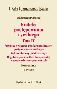 Kodeks postępowania cywilnego Tom 4