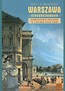 Warszawa nieodbudowana Królestwo Polskie w latach 1815-1840