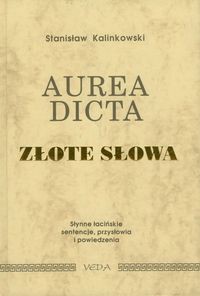 Aurea dicta Złote słowa