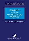 E-hazard Studium z komparatystyki prawniczej