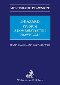 E-hazard Studium z komparatystyki prawniczej