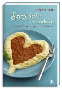 Szczęście na widelcu