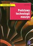 Podstawy technologii maszyn