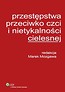 Przestępstwa przeciwko czci i nietykalności cielesnej