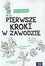 Pierwsze kroki w zawodzie