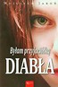 Byłam przyjaciółką Diabła