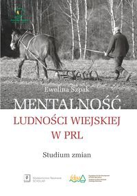 Mentalność ludności wiejskiej w PRL