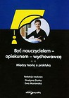 Być nauczycielem-opiekunem-wychowawcą