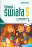 Ciekawi świata 5 Matematyka Zeszyt ćwiczeń Część 1