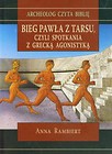 Bieg Pawła z Tarsu czyli spotkania z grecką agonistyką