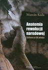 Anatomia rewolucji narodowej Boliwia w XX wiek