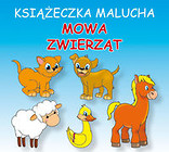 Książeczka malucha Mowa zwierząt