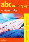 ABC maturzysty Matematyka Repetytorium