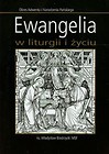 Ewangelia w liturgii i życiu