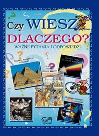 Czy wiesz dlaczego?