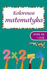 Kolorowa matematyka Zeszyt 2