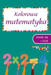 Kolorowa matematyka Zeszyt 2