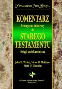 Komentarz historyczno kulturowy do Starego Testmentu