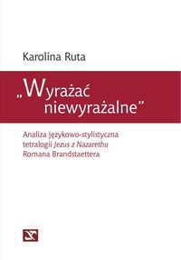 Wyrażać niewyrażalne