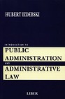 Introduction to Public Administration and Administrative Law