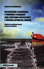 Dalekosiężne planowanie i podwójne standardy jako podstawa współpracy z Chińską Republiką Ludową