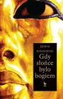 Gdy słońce było bogiem