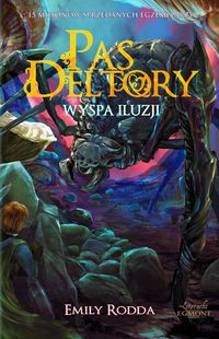 Pas Deltory Tom 10 Wyspa Iluzji