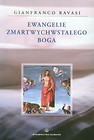 Ewangelie zmartwychwstałego Boga