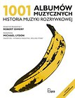 1001 albumów muzycznych Historia muzyki rozrywkowej