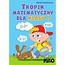 Tropik matematyczny dla klasy 1