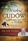 Oczekuj cudów!