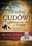 Oczekuj cudów!