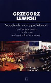 Nadchodzi nowy proletariat!